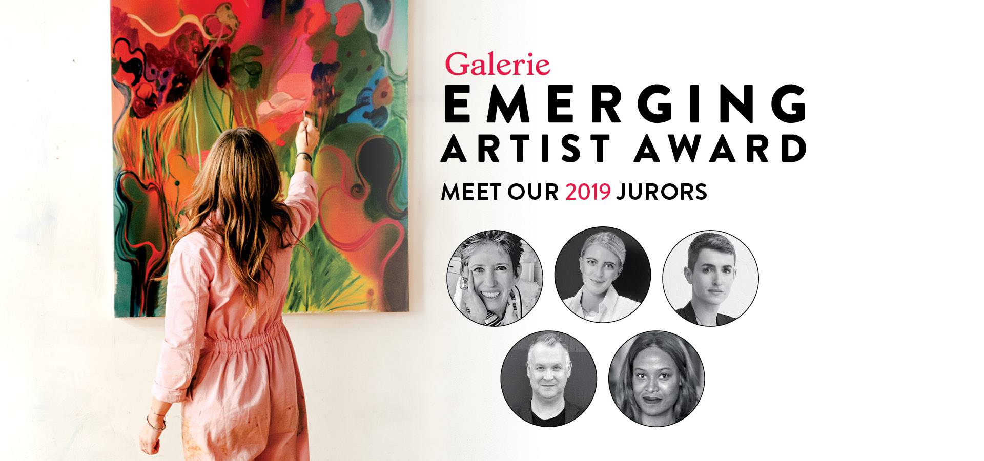 Meet the Jurors of the Inaugural Galerie Emerging Artist Award Galerie